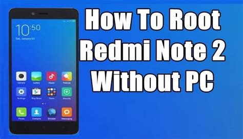 how to root Redmi Note 2